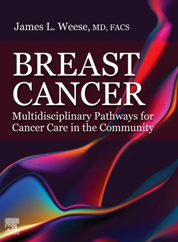 Breast Cancer: Multidisciplinary Pathways for Cancer Care in the Community: Multidisciplinary Pathways for Cancer Care in the Community
