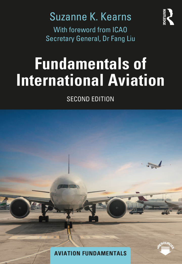 Fundamentals of International Aviation 2nd Edition by Suzanne K. Kearns