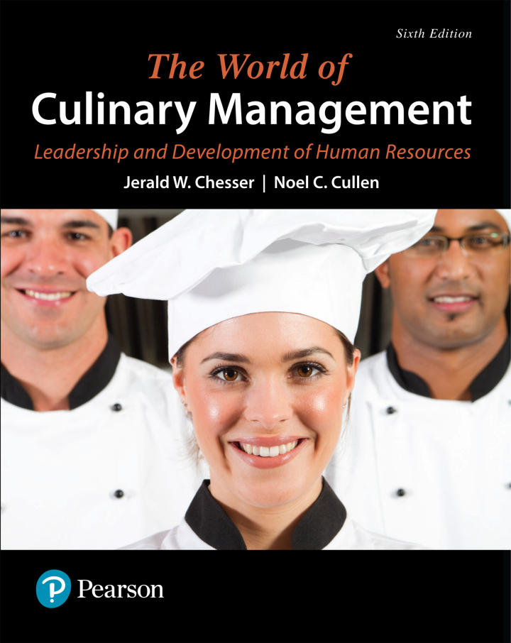 The World of Culinary Management: Leadership and Development of Human Resources 6th Edition