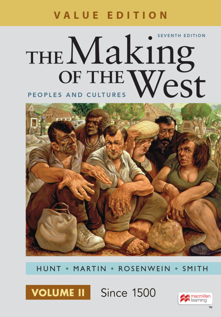 The Making of the West, Value Edition, Volume 2: Peoples and Cultures 7th Edition