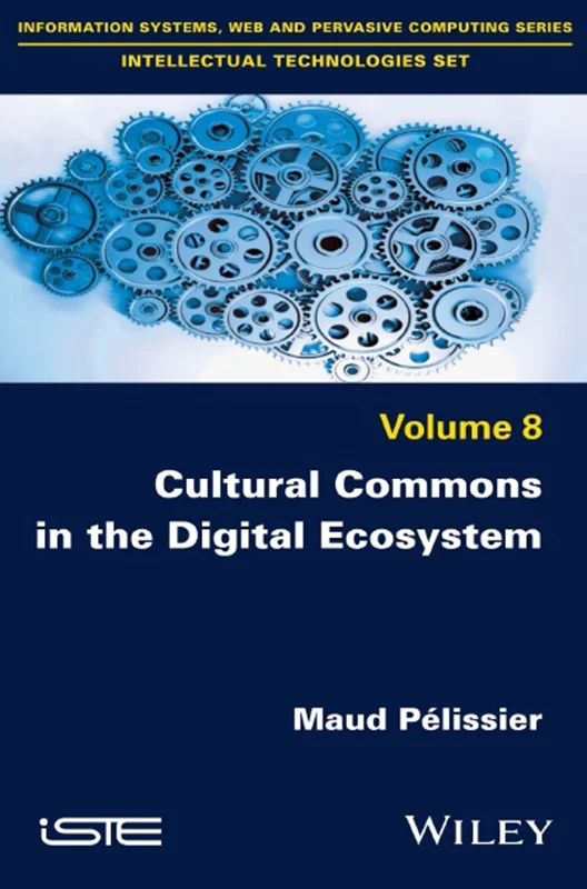 Cultural Commons in the Digital Ecosystem