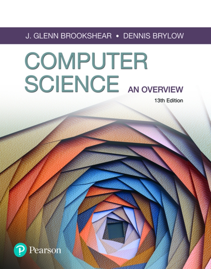 Computer Science: An Overview 13th Edition