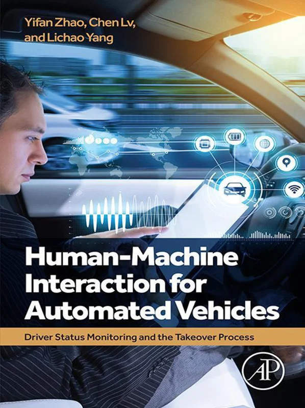 Human-Machine Interaction for Automated Vehicles: Driver Status Monitoring and the Takeover Process