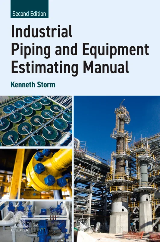Industrial Piping and Equipment Estimating Manual 2nd Edition