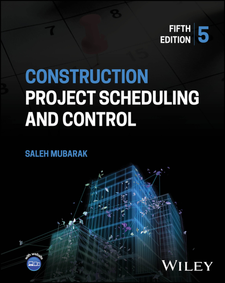 Construction Project Scheduling and Control 5th Edition