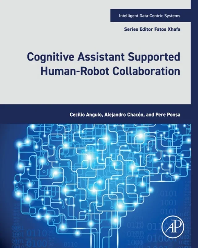 Cognitive Assistant Supported Human-Robot Collaboration