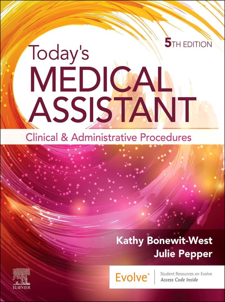 Today's Medical Assistant 5th Edition