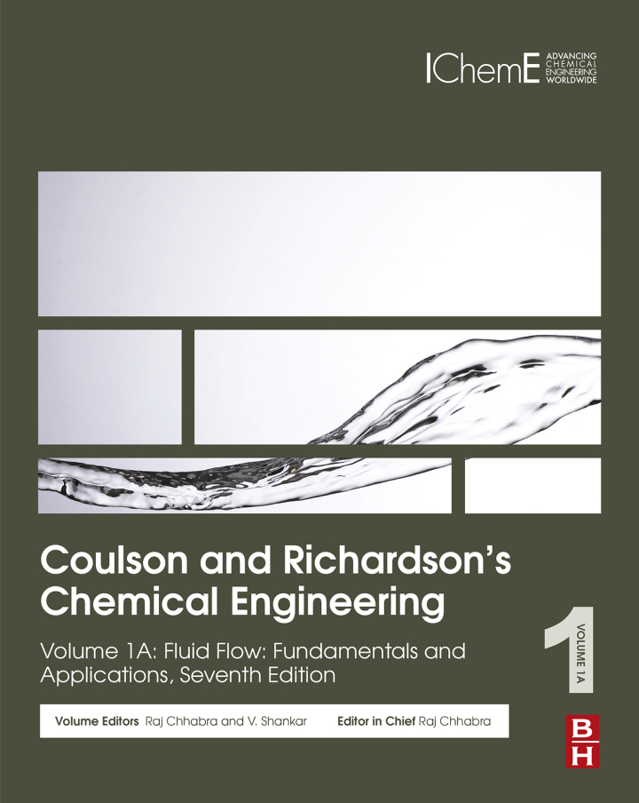Coulson and Richardson's Chemical Engineering: Volume 1A: Fluid Flow: Fundamentals and Applications 7th Edition