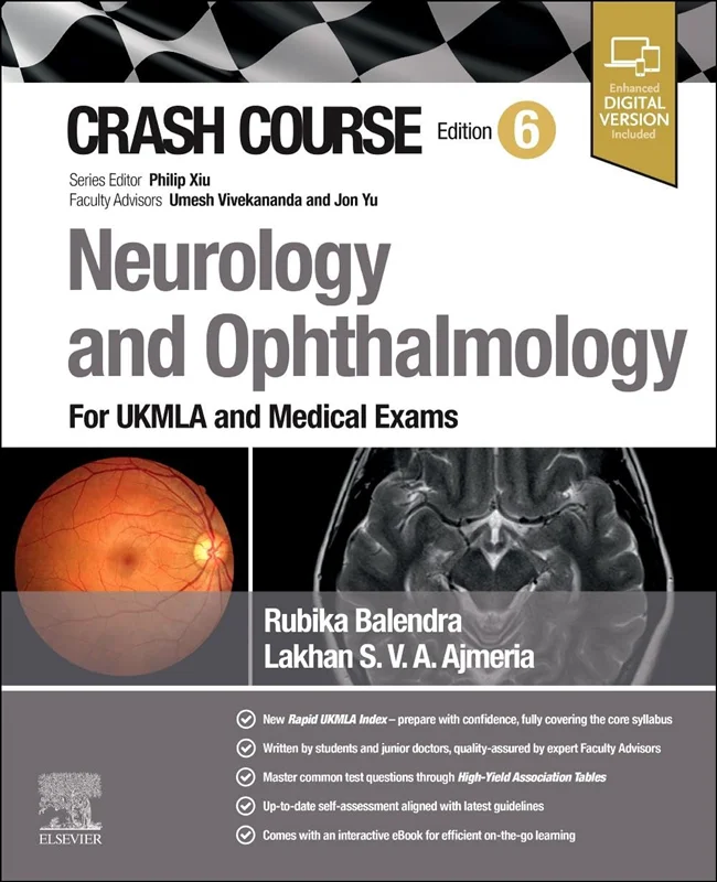 Crash Course Neurology and Ophthalmology: For UKMLA and Medical Exams 6th Edition