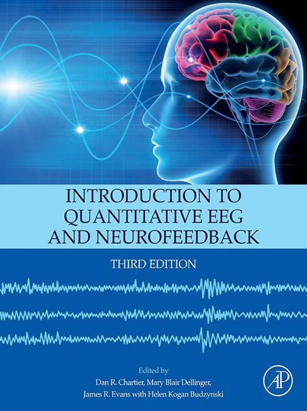 Introduction to Quantitative EEG and Neurofeedback 3rd Edition