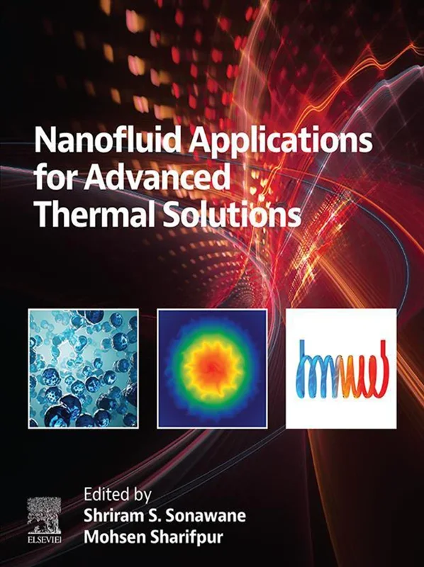 Nanofluid Applications for Advanced Thermal Solutions