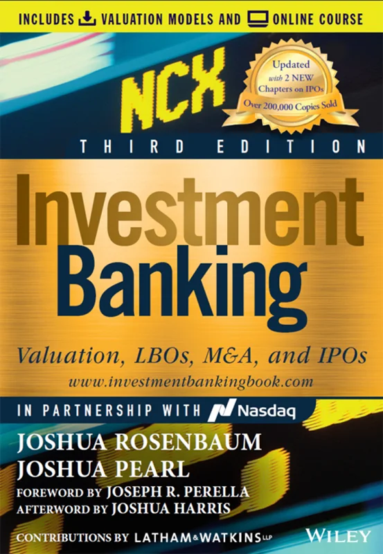 Investment Banking: Valuation, LBOs, M&A, and IPOs (Includes Valuation Models), 3rd Edition - Instructor Resources (Instructor's Solutions Manual + Test Bank + PowerPoint Presentations + ...)