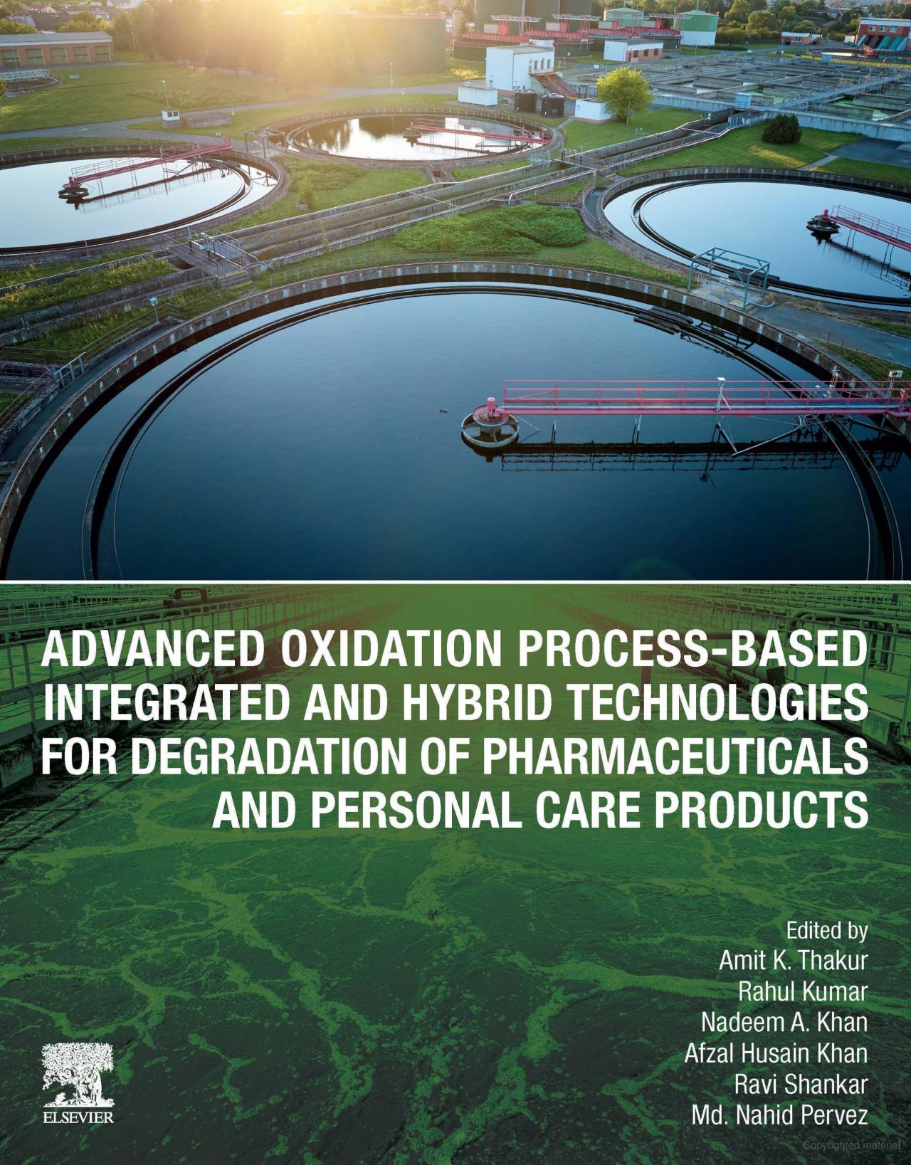 Advanced Oxidation Process-Based Integrated and Hybrid Technologies for Degradation of Pharmaceuticals and Personal Care Products