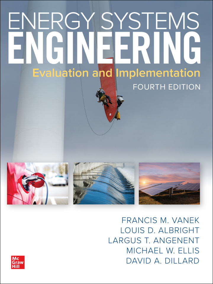 Energy Systems Engineering: Evaluation and Implementation 4th Edition
